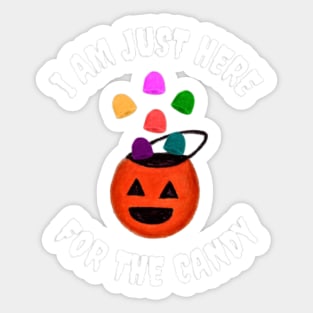 I Am Just Here For the Candy, Funny Halloween (Gumdrop Edition) Sticker